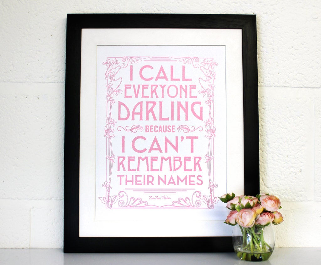 Darling Quote Poster - Zsa Zsa Gabor