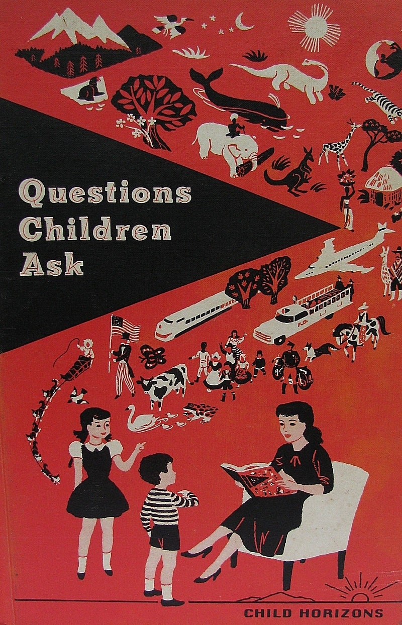 Vintage Children's Book 1965 - "Questions Children Ask". Beautifully Illustrated in Black/White and Colour.
