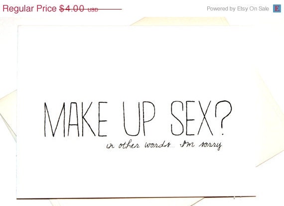 SALE I'm Sorry Card. Eco Friendly. Make Up Sex. In other words... I'm sorry.