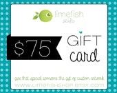 75 Dollar Gift Certificate - Limefish Studio Gift Cards