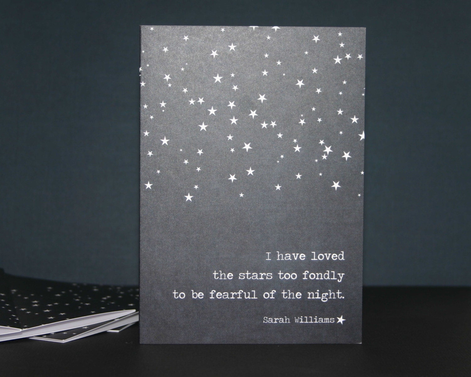I Have Loved the Stars Too Long Greeting Card Fearful of the Night Quote Greeting Card