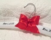 Beautiful Red Satin bow on Pure White Satin Monogrammed Bridal Wedding Hanger