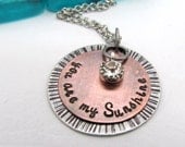 You Are My Sunshine Necklace - Hand Stamped Jewelry - Mixed Metal with Cold Connections - Riveted - Gift for her