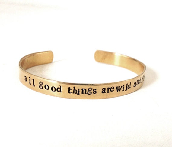 metal quote bracelet - hand stamped jewelry brass bracelet - all good things are wild and free
