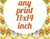 Any Art Print 11 x 14 from my store