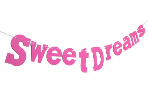 Girl's Nursery Banner, Sweet Dreams Hanging, Bubble Gum Pink, Bedtime Word Banner, Baby's Photo Prop, Children's Room Decor