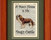 Dictionary Art Print - Mans Home is Dogs Castle - Cavalier King Charles Spaniel - 6 3/4" x 9 3/4" - Art Print on Upcycled Page