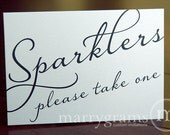 Sparklers Sign Table Card - Sparkler Send-off Wedding Reception Signage - Favor Table Sign - Matching Numbers Available SS03