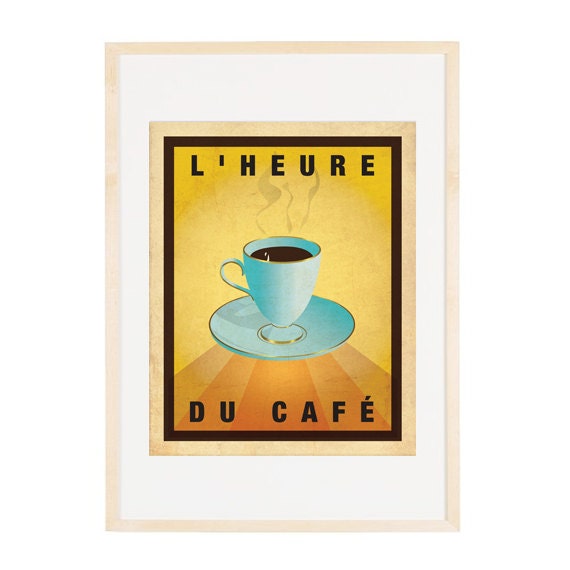 Coffee time - In FRENCH Vintage inspired Poster 8x10 Art Print