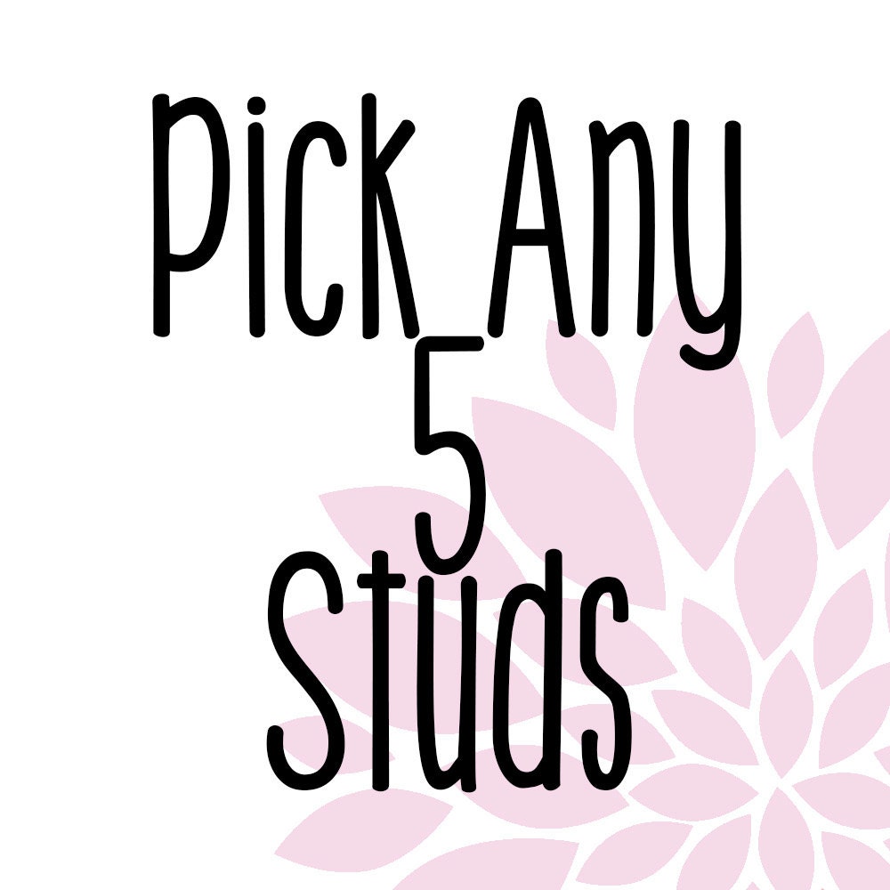Multiple Earring Set - Multiple Earring Package - Pick 5 - Stud Earrings - Post Earrings