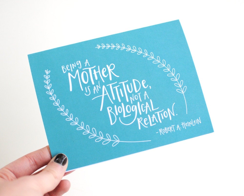 Mother's Day Card, Hand Lettered, Being a Mother is an Attitude, Adoptive Mom, Other Mother, Blue Green, White Text, Single