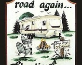 WELCOME SIGNS, CAMPING signs