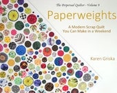 Paperweights Quilt Pattern, Modern Scrap Quilt, Easy Quilt Pattern, PDF, qtm