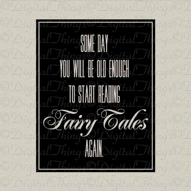 Fairy Tale Fairytale Quote CS Lewis Wall Decor Art Printable Digital Download for Fabric Iron on Transfer Fabric Pillow Tea Towel DT1059