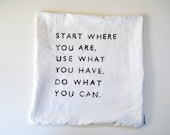Quote Pillow - Hand-stamped Linen Inspirational Quote Pillow Cover