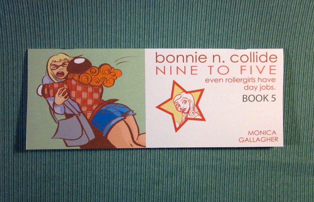 Roller Derby Comic Bonnie N. Collide, Nine to Five - Book 5