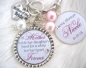 MOTHER of the BRIDE Gift Mother of the Groom Heart Forever Wedding Pink pendant necklace inspirational quote Keychain Mother and Daughter