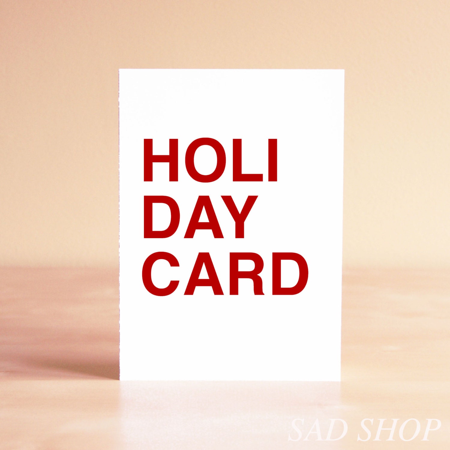 Holiday Card - Christmas Card - Hanukkah Card - Funny Holiday Card - Blank Holiday Card - Red Holiday Card - HOLI DAY CARD