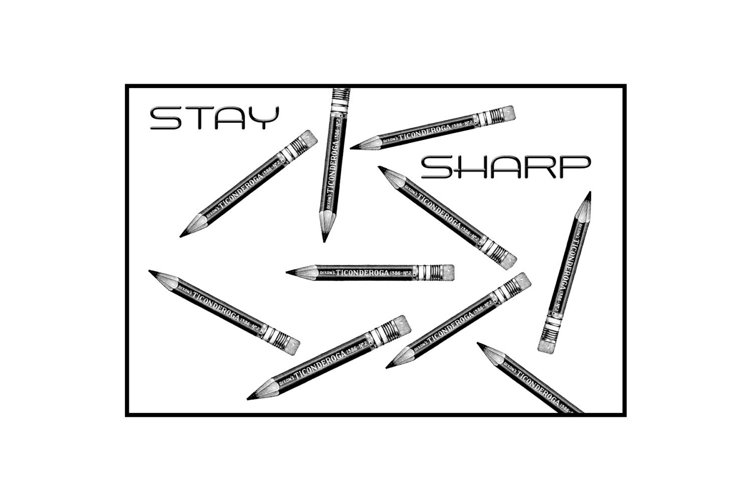Stay Sharp, My Friend.  Digital painting -THE PENCIL  Art  Greeting Card. 5 x 7 - Premium Matte.