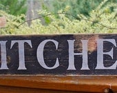 KITCHN primitive Rustic Distressed Vintage Style Sign with shown in Black Many Colors