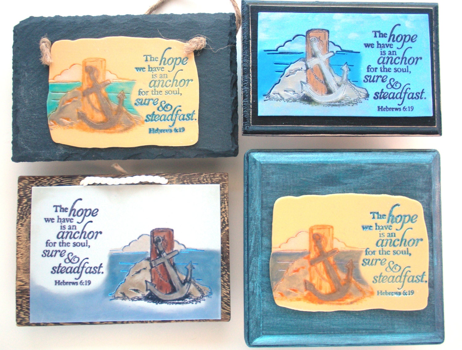 Hanging Anchor Verse Plaque. The hope we have is an anchor for the soul, sure & steadfast. Hebrews 6:19