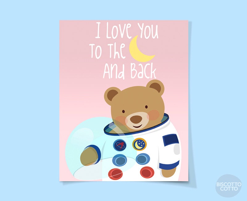I love you to the moon and back. Astronaut bear. Nursery art print, Children's room art print, 11x14, Art print.