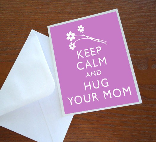 Keep Calm and Hug Your Mom Mum Mother's Day Print Poster Card Tag 8x10 inch DIY Printable jpg Instant Download Digital File Clip Art DP12