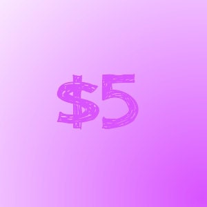 Additional Five Dollars