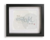 Wonderful Wonderful / Johnny Mathis - Music Lyric Art Print - home decor, wall decor, music lover, love song, whimsical art