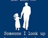 Father & Daughter Art Print/  For Dad Birthday/ Father's Day  - Download/ Printable Art -  8" x 10"   More Colors Available
