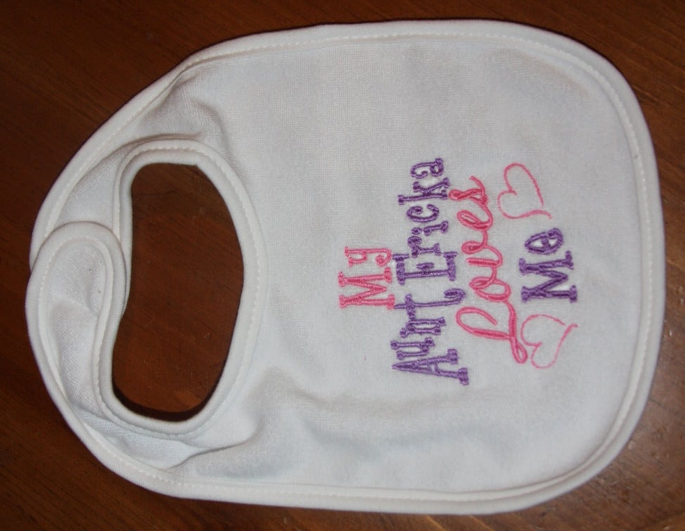 custom embroidered bib My Aunt Loves Me