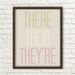 THERE THEIR THEYRE - Grammar Art - Cheeky Modern Typographical Archival Art Print - Peach Coral Gold -