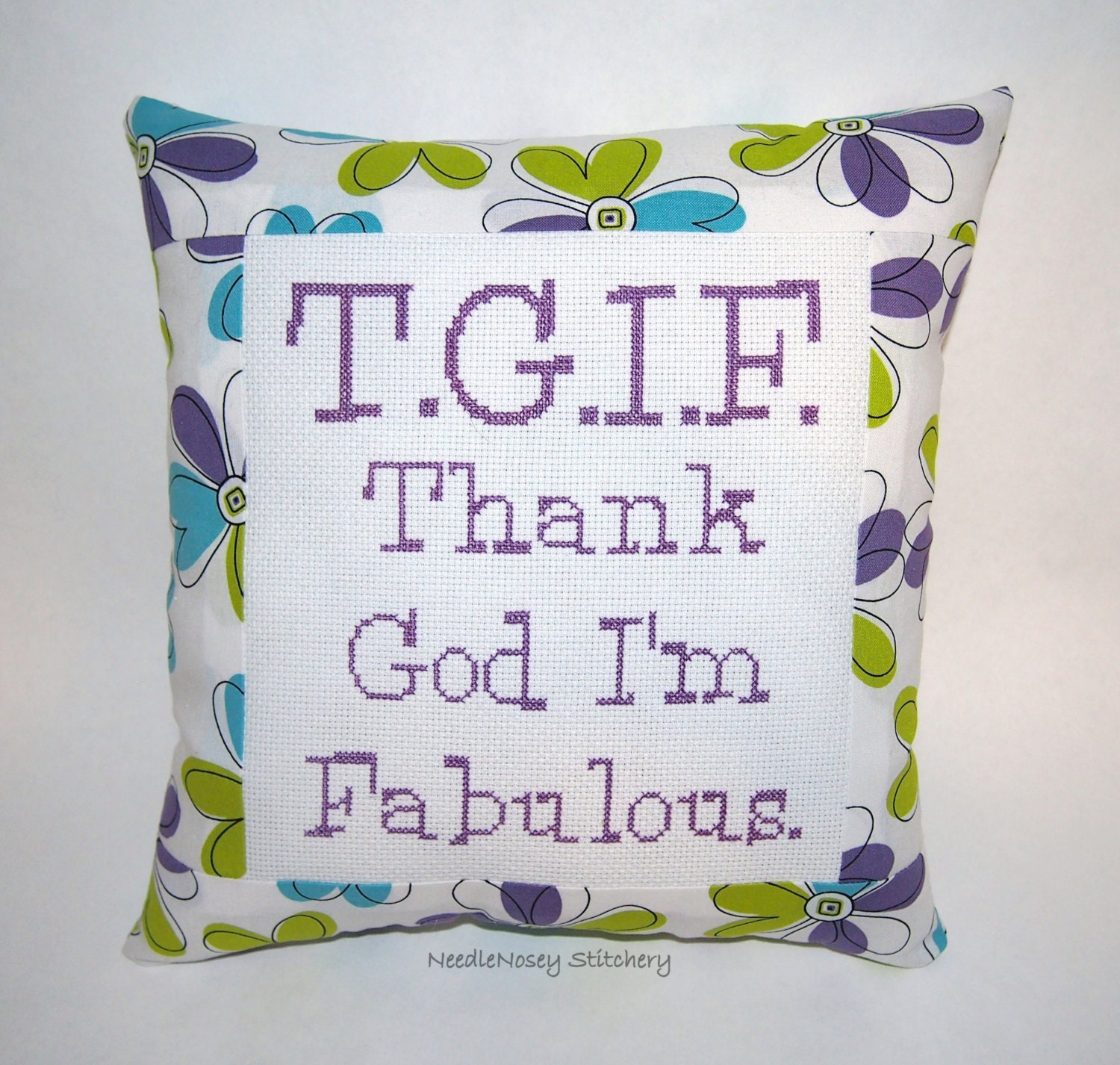 Funny Cross Stitch Pillow, Green Blue and Purple Pillow, Fabulous Quote