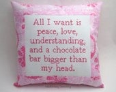 Funny Cross Stitch Pillow, Pink Pillow, Peace Love Understanding Chocolate Quote