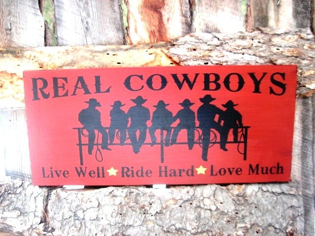 Cowboys Live Well Ride Hard Love Much Wood Cowboy Sign Montana Made Rustic Stars Horse Ranch Range Country Western FTTeam OFG Team