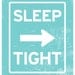 Baby Nursery Print Typography Art inspired in Road Signs in Pink - SLEEP TIGHT with arrow - baby nursery Poster - A3 Poster - nursery room
