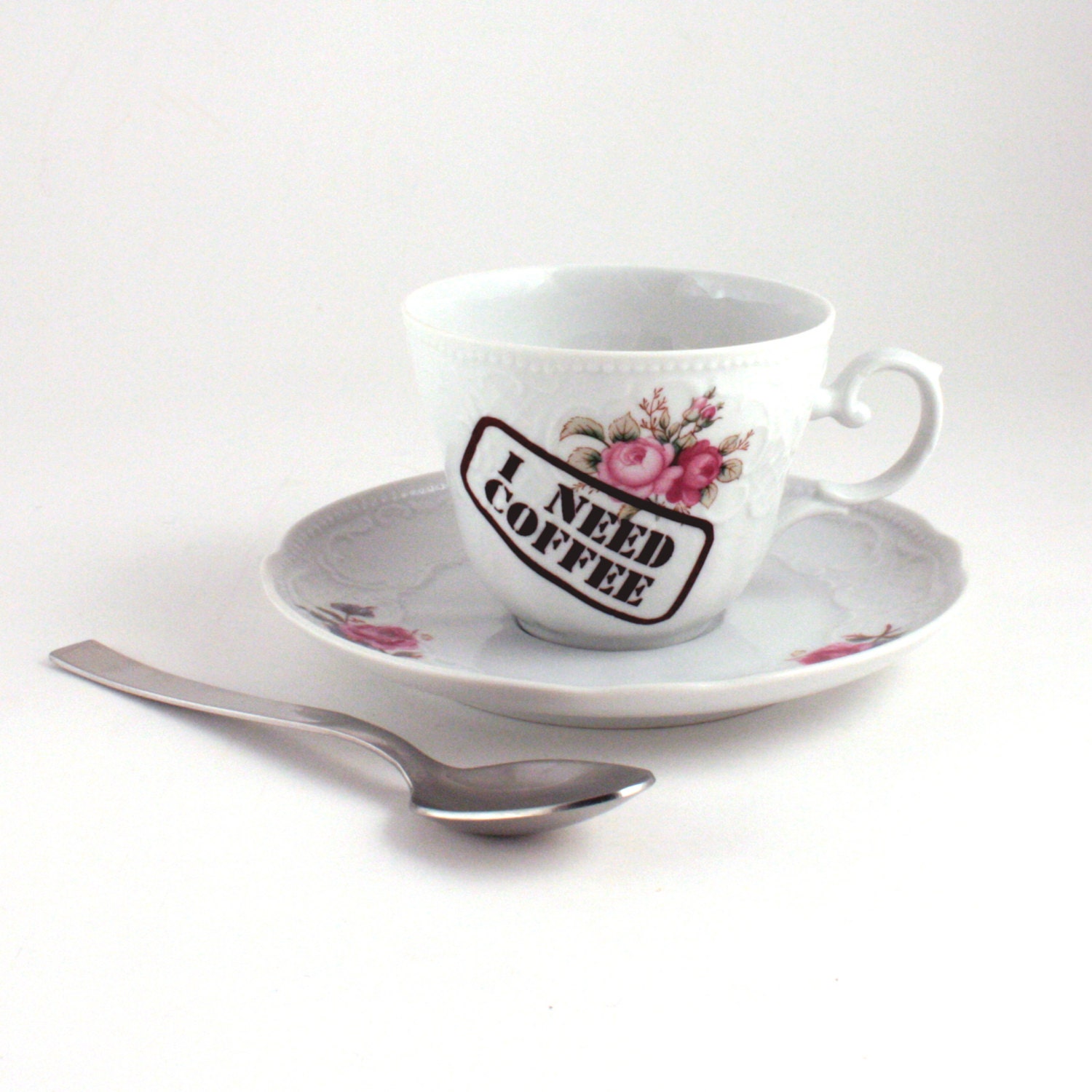 I Need Coffee Stamp Flowers Cup Saucer Funny Fun Porcelain Altered Recycled Redesigned White