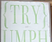 TRYumph Sign