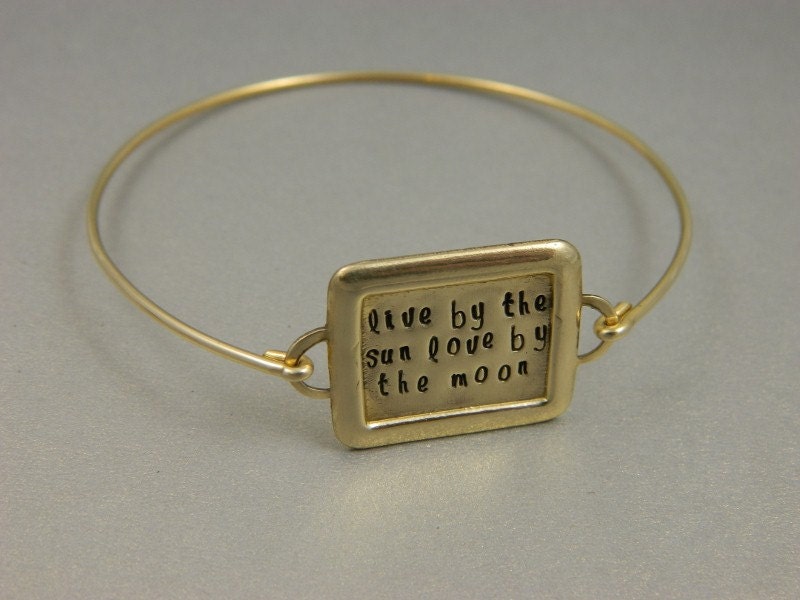 Bangle Bracelet - Live By The Sun - Love By The Moon - Hand Stamped Bracelet - Personalized Bangle - 25MaidenLane