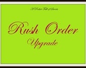 RUSH ORDER Upgrade