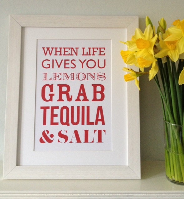 Has life ever given you Lemons - A3 - Typographic Print - Home interior print, perfect house warming gift for him or for her