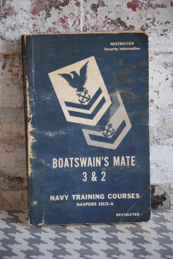 Vintage Military Book Boatswain's Mate 3 & 2 Navy by PaperMonkies