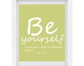 Be Yourself, Oscar Wilde, Inspirational Quote, Typography Art Print, Green Home Decor, Customizable, 8 x 10 FREE AU SHIPPING