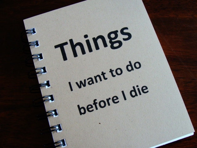 Things I want to do before I die, 4.25 x 5.5 Handmade Notebook, Journal, Diary, Books and Zines, Paper Goods, Stationery