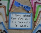 Military Signs 3.5"x5" Wooden, Handpainted, Handmade, Funny Sayings, Humor, Home Decor, Small Sign, ARMY, Air Force, Navy, Marines, Veteran