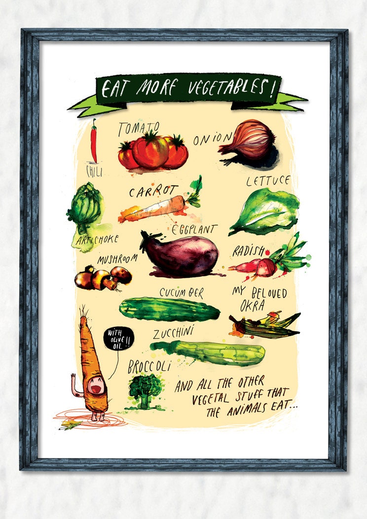 EAT MORE VEGETABLES