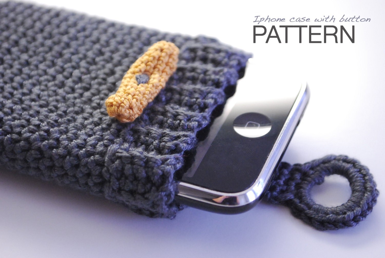 Crochet PATTERN: Iphone cover with home made button