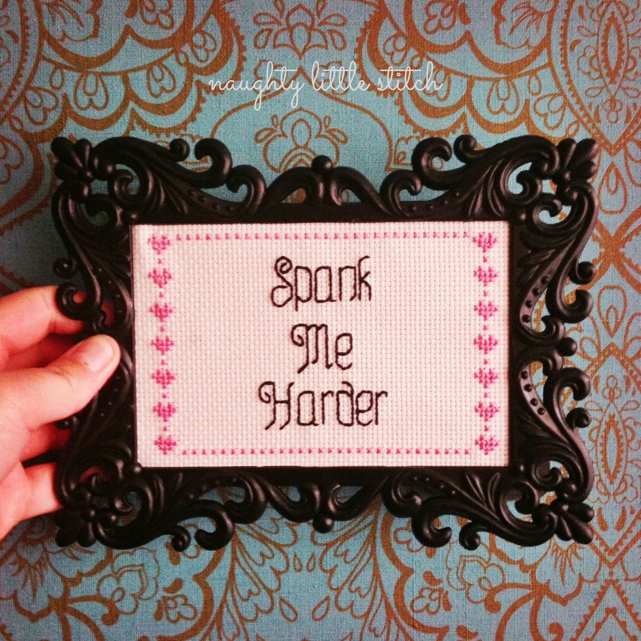 MADE TO ORDER: Spank Me Harder - finished and framed cross stitch