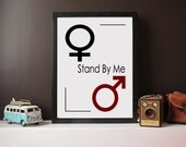 Stand by me - Art Print - A3 Poster