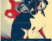 Chihuahua Obama poster Style Print, Chihuahua Fine Art Print, Chihuahua 8x10 Matte Card Stock Print , Shepard Fairey Style Chihuahua Print
